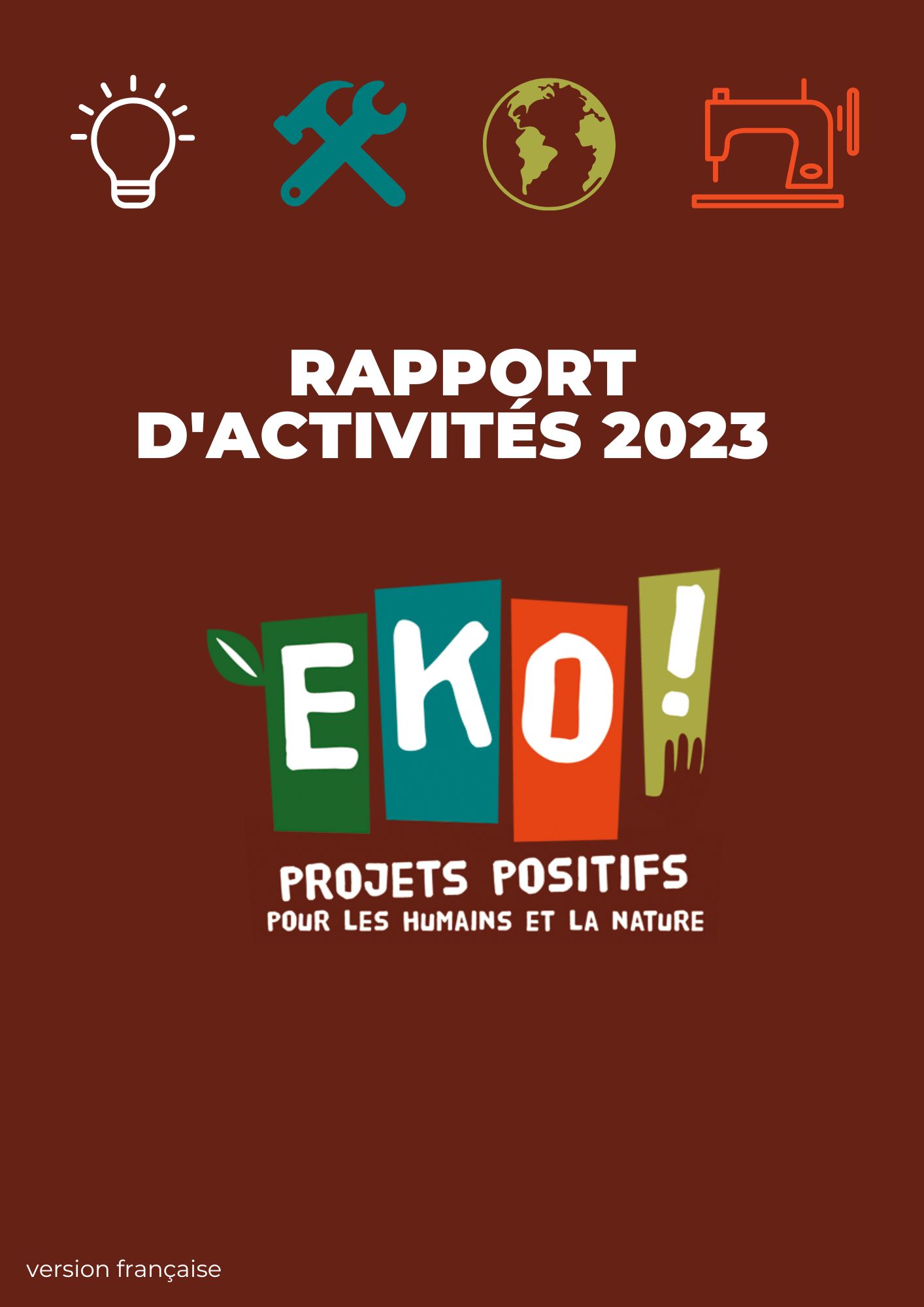 rapports d'activités 2023 de l'association EKO!, porteuse de projets solidaires et environnemental à Briançon et Marseille