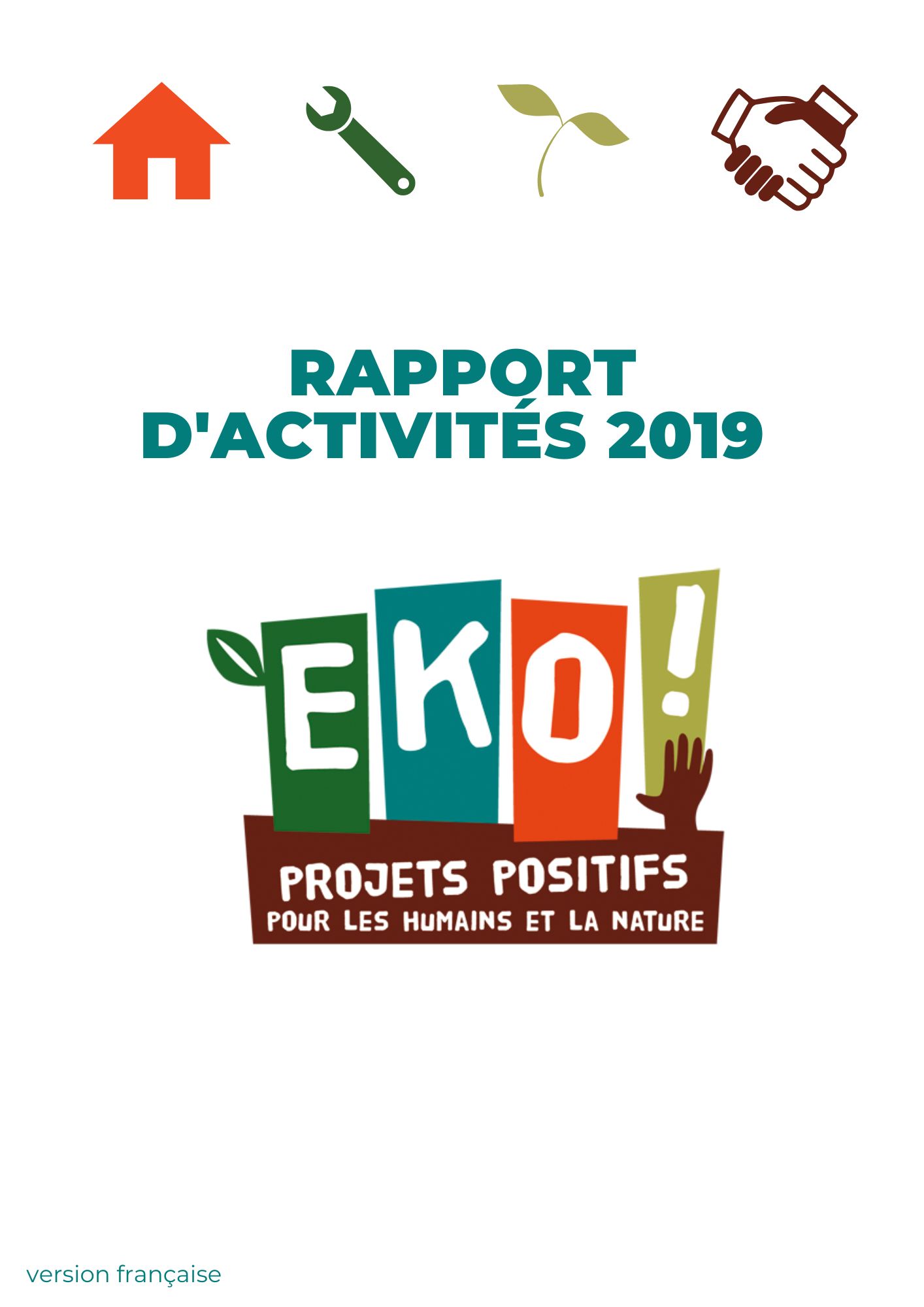 rapports d'activités 2019 de l'association EKO!, porteuse de projets solidaires et environnemental à Briançon et Marseille